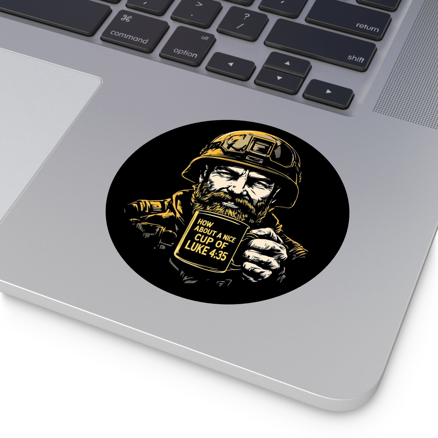 How About a Nice Cup of Luke 4:35 – Round Vinyl Sticker