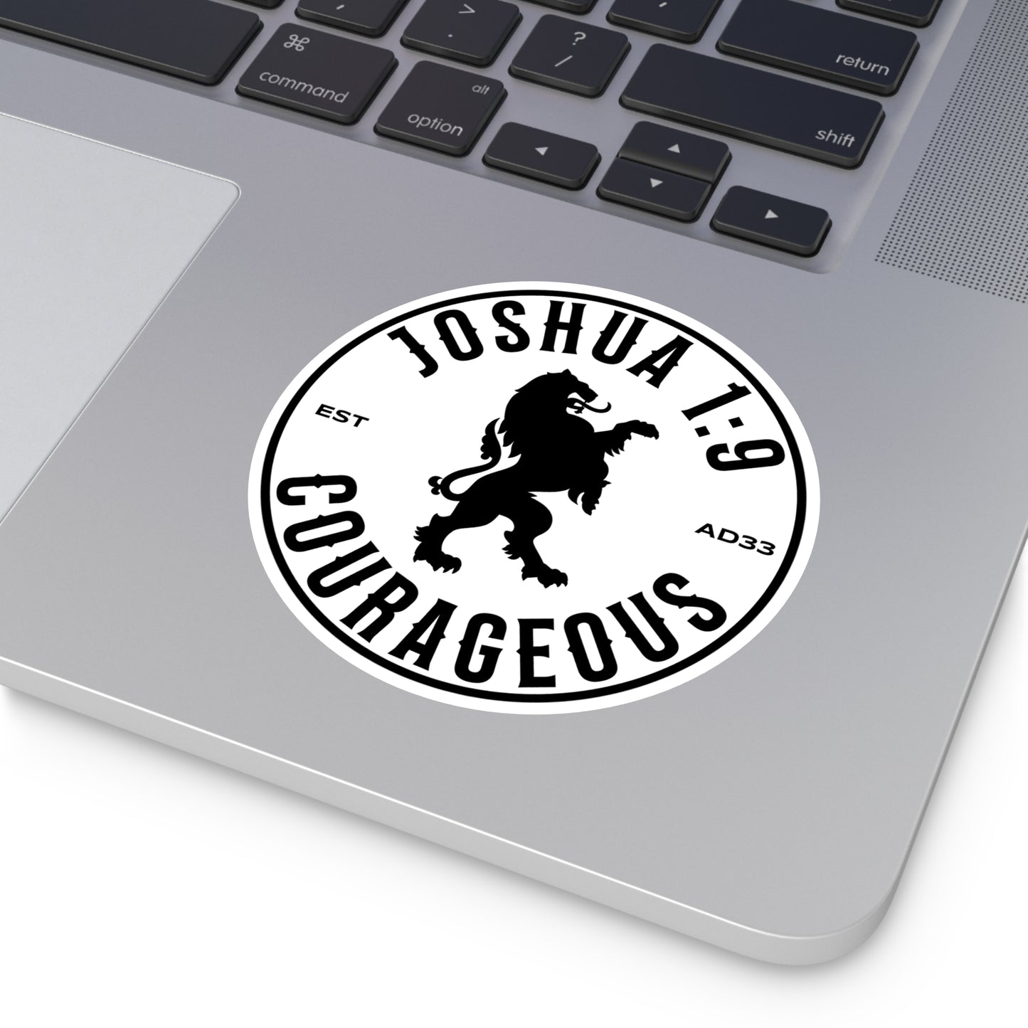 Courageous: Joshua 1:9 Round Vinyl Sticker