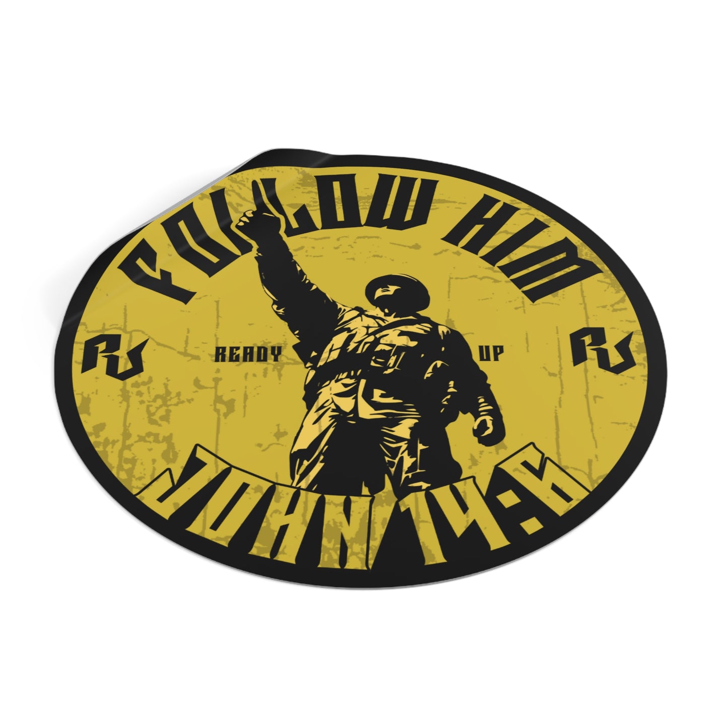 Iron Mike "Follow Him" – John 14:6 Vinyl Sticker