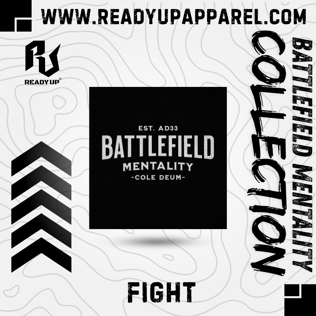 BATTLEFIELD MENTALITY