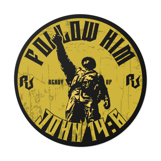 Iron Mike "Follow Him" – John 14:6 Vinyl Sticker