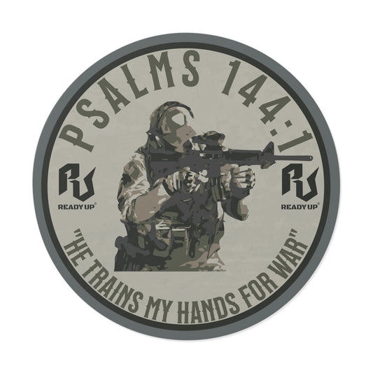He Trains My Hands For War – Psalms 144:1 Round Vinyl Sticker