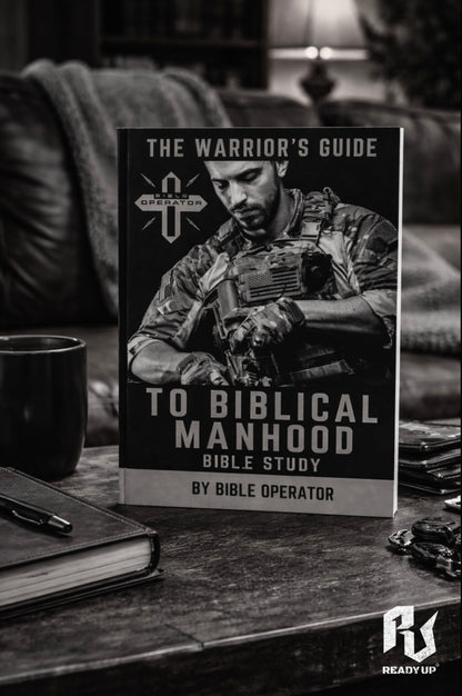 The Warrior's Guide To Biblical Manhood Bible Study