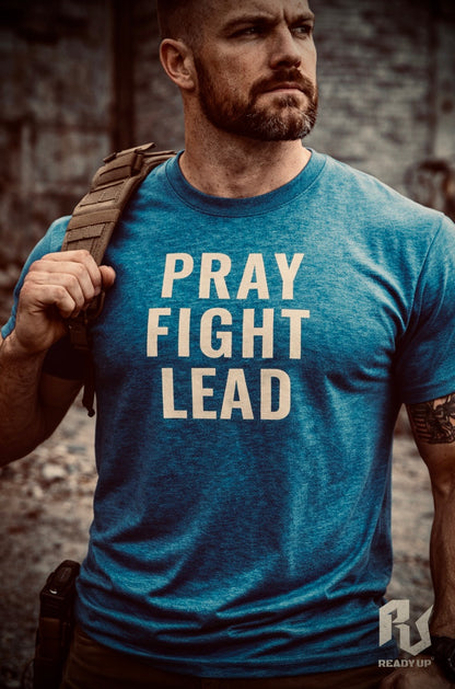 Pray Fight Lead T-Shirt